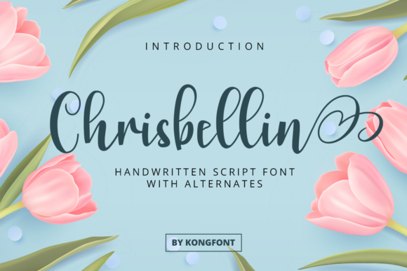 Chrisbellin: A Fresh Handwritten Script for Creative Projects
