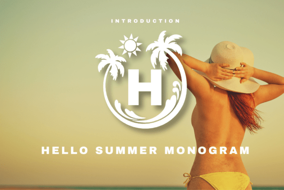 Designing with Sun-Kissed Style: The Hello Summer Monogram
