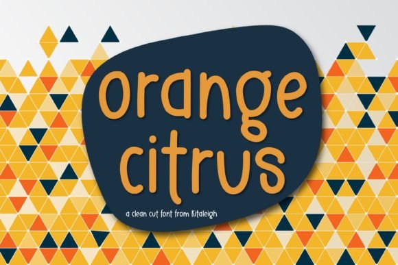 Orange Citrus: The Display Font That Pops