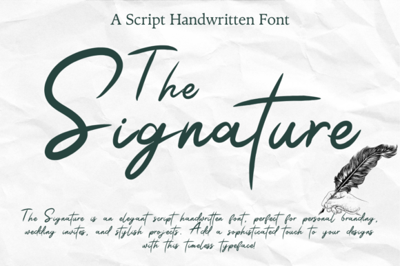 The Signature: A Handwritten Script Font for Modern Creatives