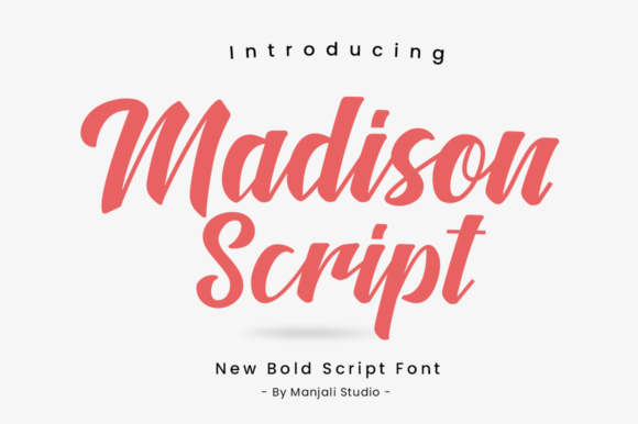 Why Madison Script Might Be Your New Favorite Handwritten Font